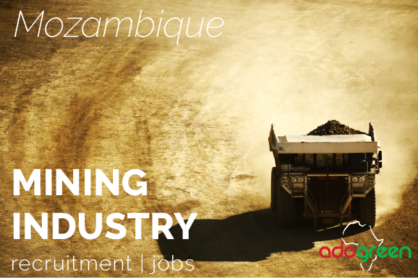 Mozambique Jobs Mining Engineering Heavy Industry | Recruitment